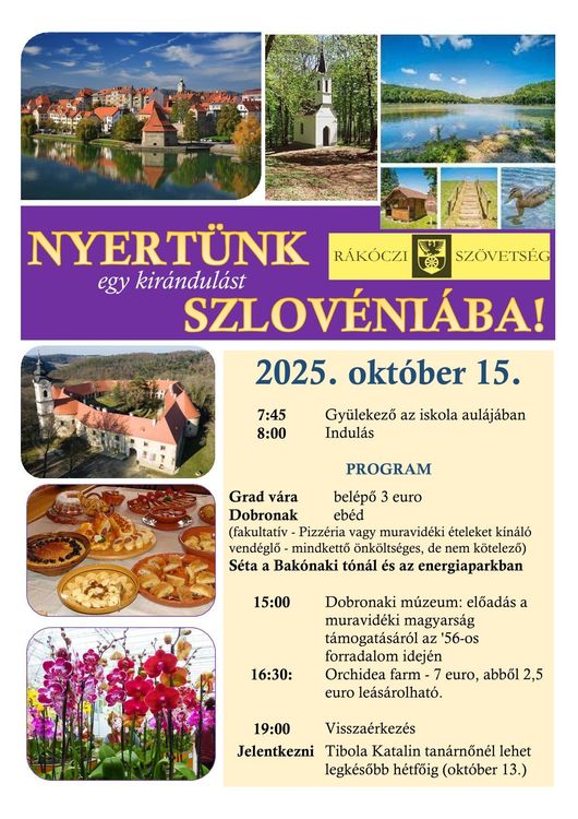 Rákóczi Szövetség, Nyertünk egy utat Szlovéniába!