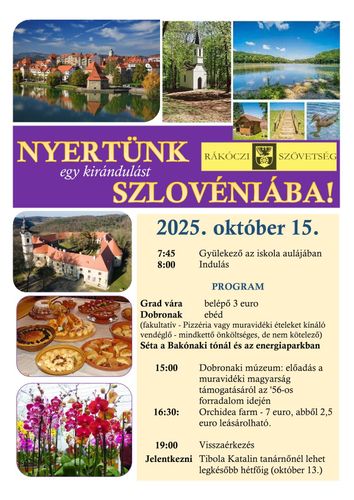 Rákóczi Szövetség, Nyertünk egy utat Szlovéniába!