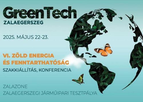 VI. GreenTech Zöld Energia & Fenntarthatóság Szakkiállítás
